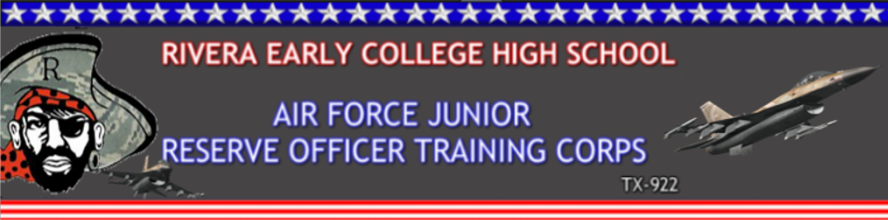 Rivera Early College&nbsp;High School&nbsp;<br />Air Force Junior Reserve Officer Training Corps